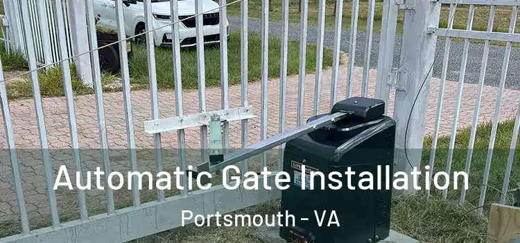 Automatic Gate Installation Portsmouth - VA