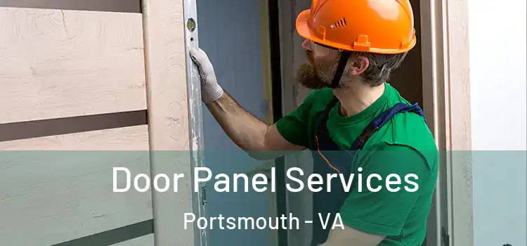 Door Panel Services Portsmouth - VA