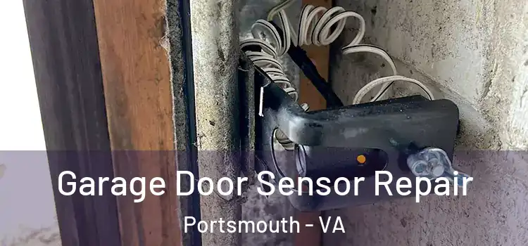  Garage Door Sensor Repair Portsmouth - VA