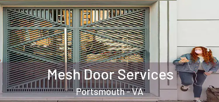 Mesh Door Services Portsmouth - VA