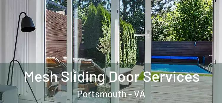  Mesh Sliding Door Services Portsmouth - VA